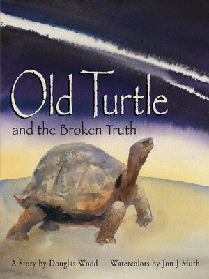 cover image of Old Turtle and the Broken Truth